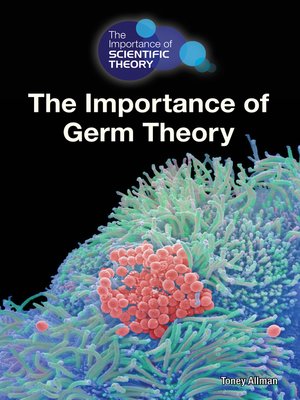 cover image of The Importance of Germ Theory